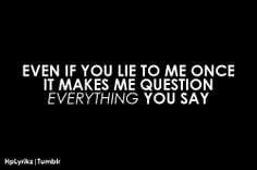 Lie Once