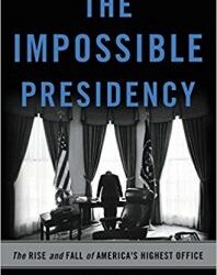The Impossible Presidency
